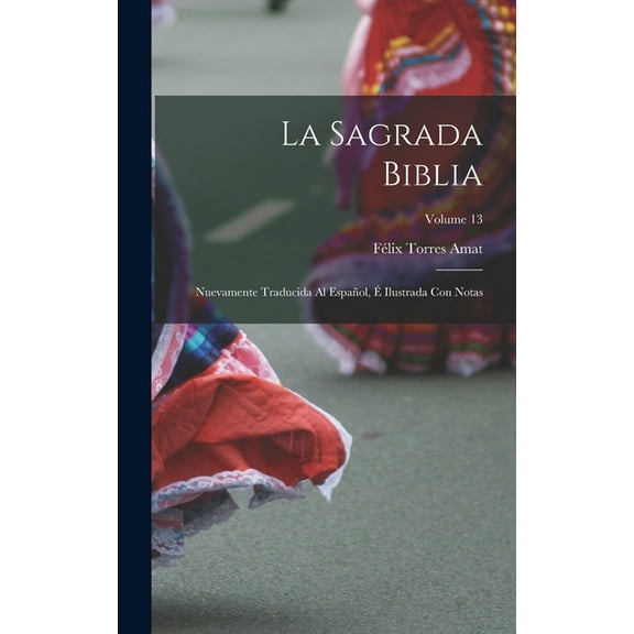 La Sagrada Biblia, (Hardcover)