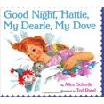 thumbnail image 1 of Pre-Owned Good Night, Hattie, My Dearie, My Dove, 9780688160227, 0688160220, Hardcover, New, Illustrated edition, 1 of 1
