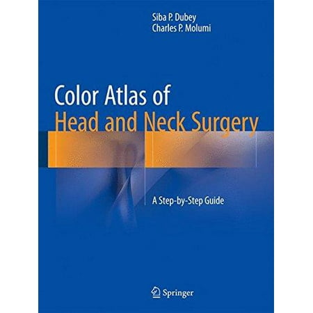 UPC: 9783319156446 | Color Atlas of Head and Neck Surgery : A Step-By-Step Guide