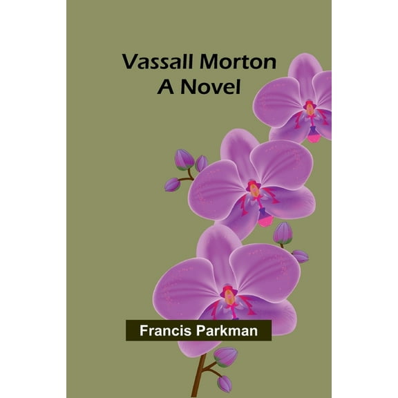 Vassall Morton, (Paperback)
