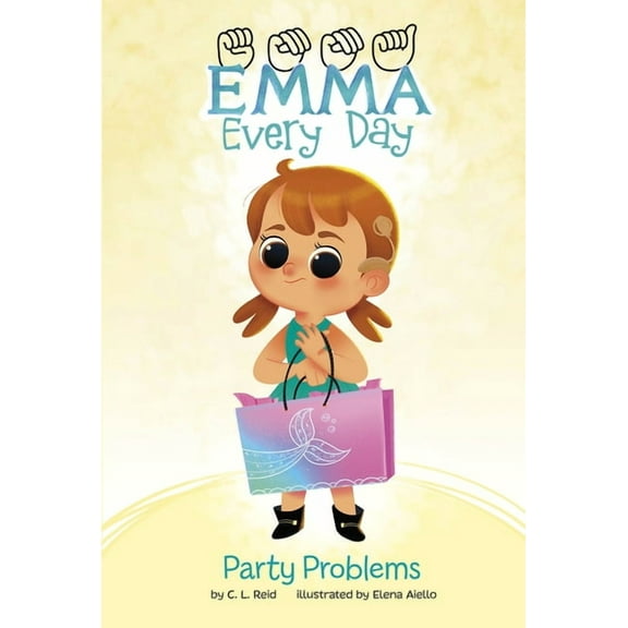 Emma Every Day Party Problems, (Paperback)