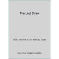 thumbnail image 1 of Pre-Owned The Last Straw (Hardcover) 1840891114 9781840891119, 1 of 1