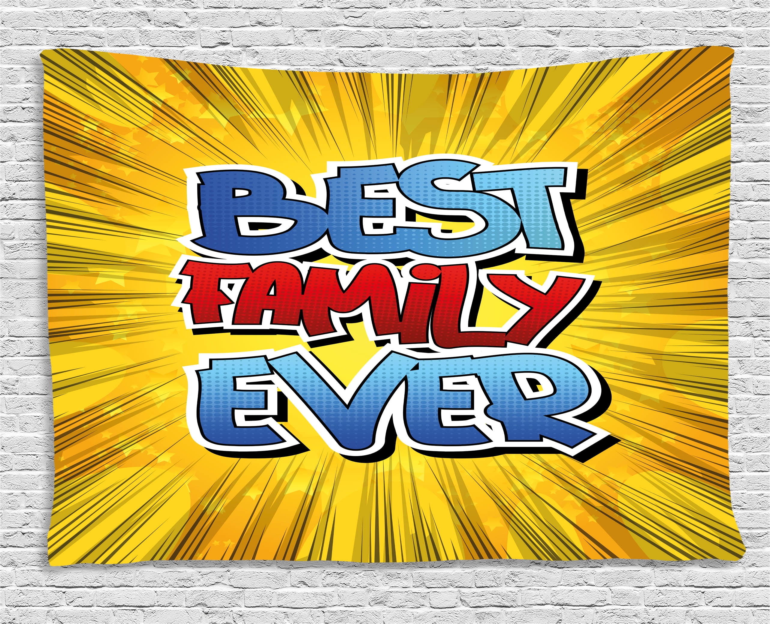 Family Tapestry, Comic Book Style Best Family Ever Words on Abstract