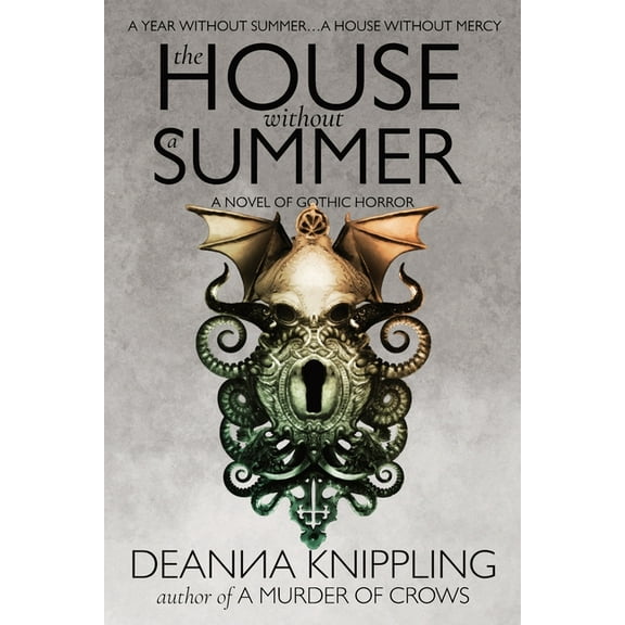 The House Without a Summer: A Novel of Gothic Horror, (Paperback)