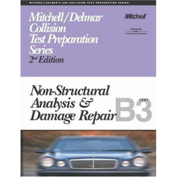 Pre-Owned ASE Test Prep Series -- Collision (B3): Non-Structural ...