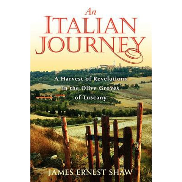 An Italian Journey Paperback 9780984658510