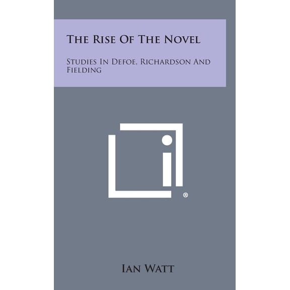 The Rise of the Novel (Hardcover)
