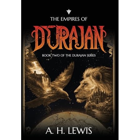 The Durajan The Empires of Durajan: Book Two of The Durajan Series Book 2 (Hardcover)