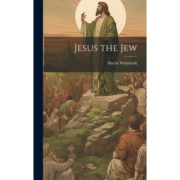 Jesus the Jew (Hardcover)