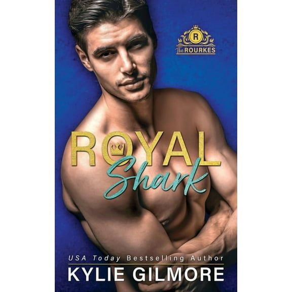 The Rourkes Royal Shark, Book 6, (Paperback)