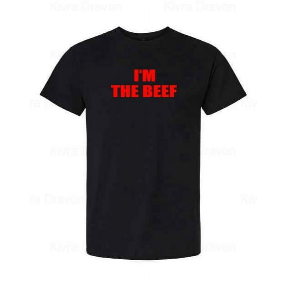 Im The Beef T Shirt Funny Beef Lover Meat Eater Barbecue BBQ Graphic unisex up to 5XL