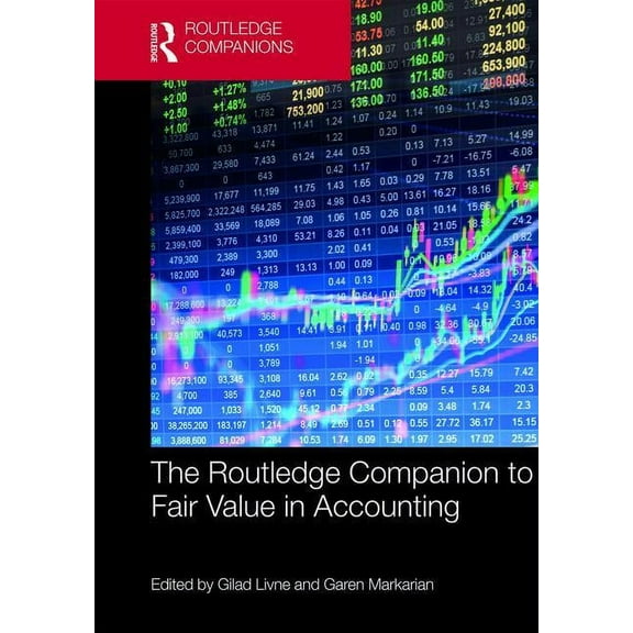 Routledge Companions in Business, Manage The Routledge Companion to Fair Value in Accounting, (Hardcover)