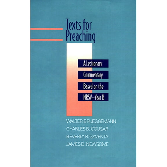 Pre-Owned Texts for Preaching, Year B: A Lectionary Commentary Based on the NRSV (Hardcover) 0664219705 9780664219703