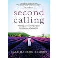 thumbnail image 1 of Pre-Owned Second Calling: Finding Passion & Purpose for the Rest of Your Life (Hardcover) 1591453321 9781591453321, 1 of 1