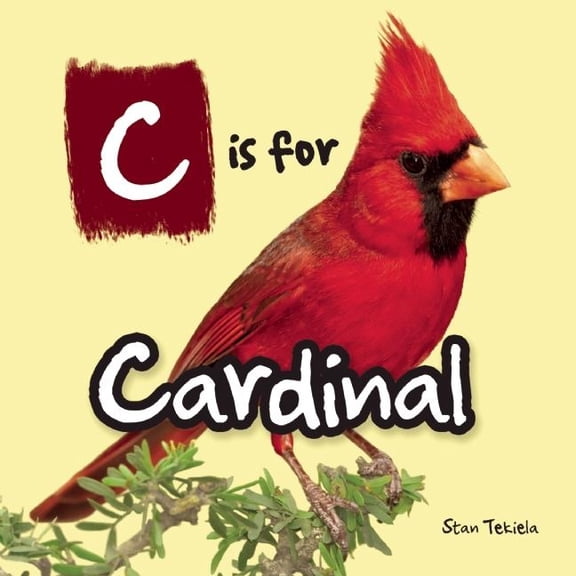 C Is for Cardinal, (Hardcover)
