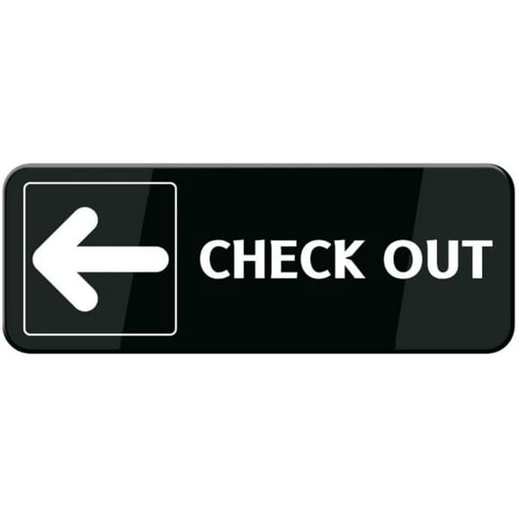 Check Out With Left Arrow Sign For Business Self Adhesive Signs Industrial Warning Signs For Office Outdoor Indoor Supplies 10"X3" (Black And White)