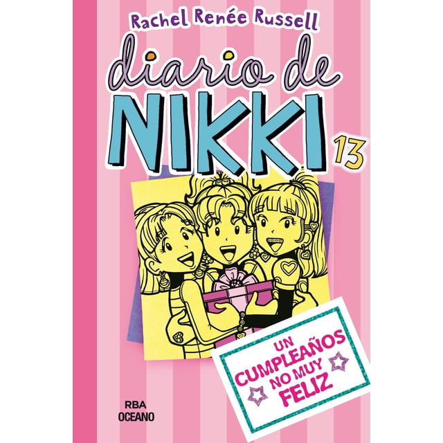 Diario de Nikki 13 Molino Un Cumpleaños No Muy Feliz