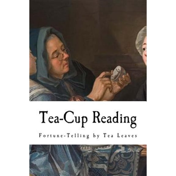 Pre-Owned Tea-cup Reading : Fortune-telling by Tea Leaves