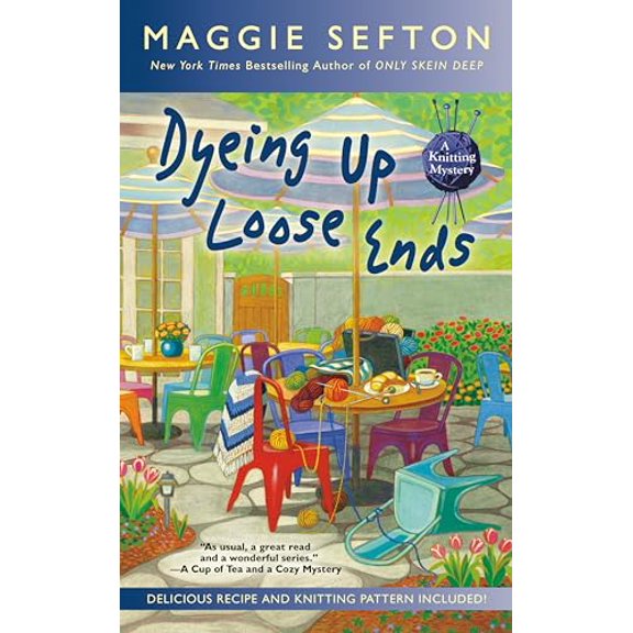Pre-Owned Dyeing Up Loose Ends (Mass Market Paperback) 0425282554 9780425282557