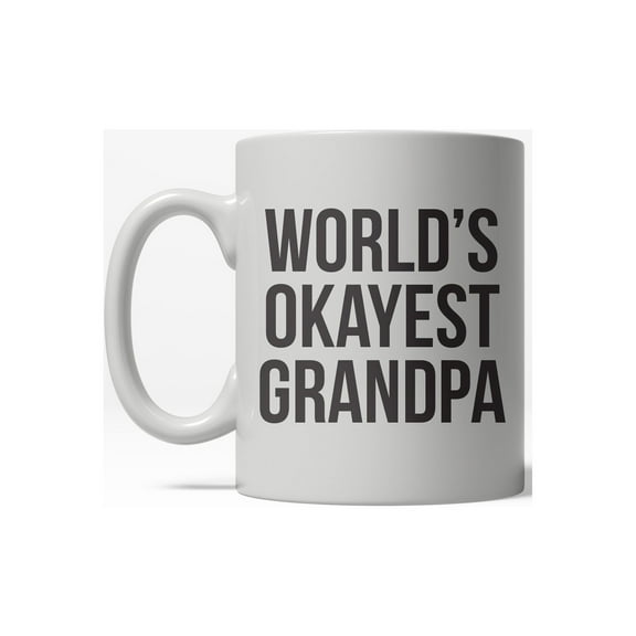 Worlds Okayest Grandpa Funny Family Member Ceramic Coffee Drinking Mug 11oz Cup