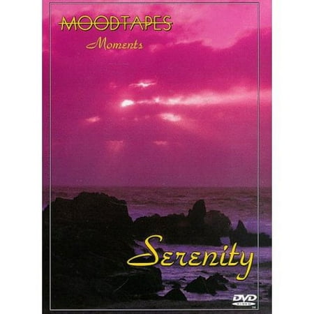 Serenity: Moodtapes (Full Frame)