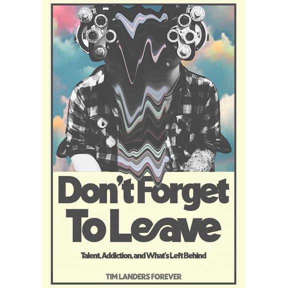 Don't Forget To Leave