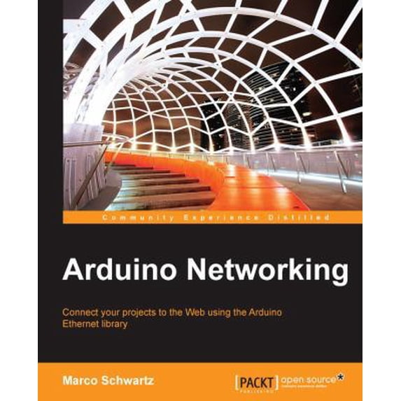 Pre-Owned Arduino Networking (Paperback) 1783986867 9781783986866