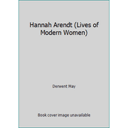 Hannah Arendt (Lives of Modern Women) [Paperback - Used]