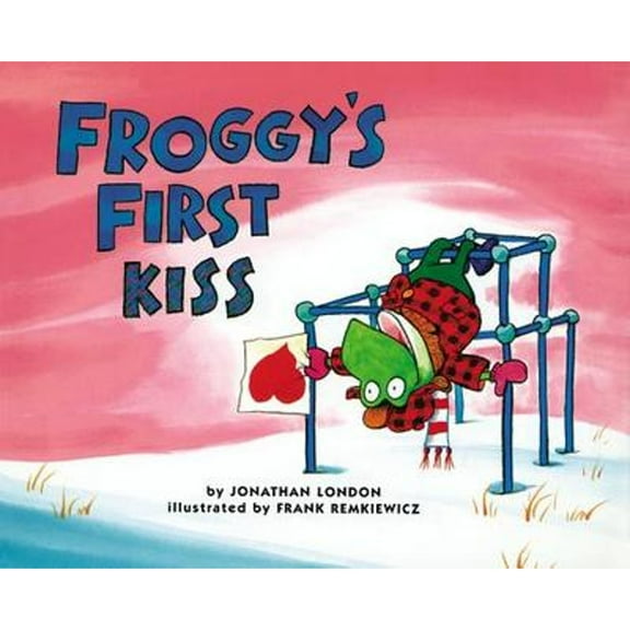 Pre-Owned Froggy's First Kiss (Hardcover) 0670870641 9780670870646