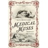 Medical Muses: Hysteria in Nineteenth-Century Paris (Paperback)