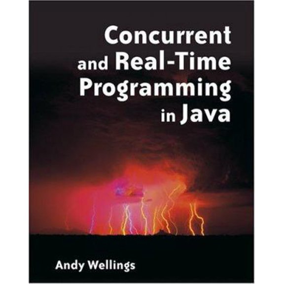 Pre-Owned Concurrent and Real-Time Programming in Java (Paperback) 047084437X 9780470844373