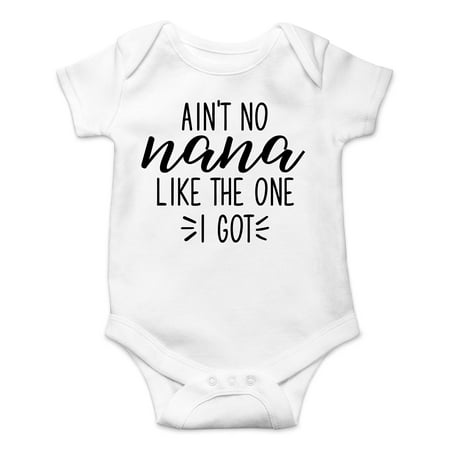 

AW Fashions Ain t No Nana Like the One I Got - Hello!! Grandma See You Soon - Cute One-Piece Infant Baby Bodysuit (Newborn White)