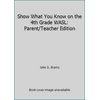 Show What You Know on the 4th Grade WASL: Parent/Teacher Edition, Used [Paperback]