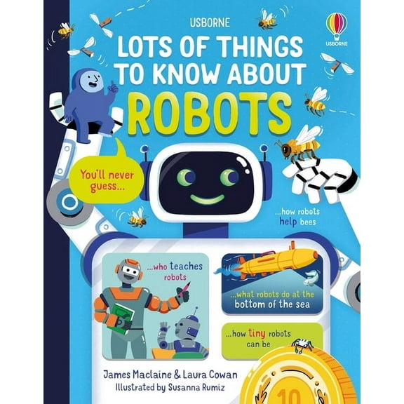 Lots of Things to Know Lots of Things to Know about Robots, (Hardcover)