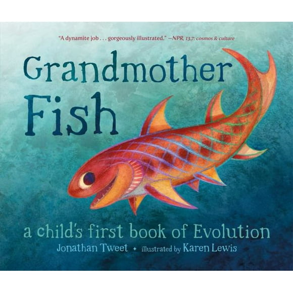 Grand-mère Poisson: un Enfant&apos; Premier Livre de l'Évolution