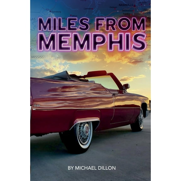 Miles from Memphis (Paperback)