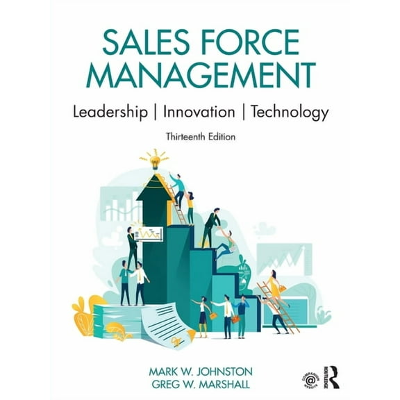 Sales Force Management: Leadership, Innovation, Technology, (Paperback)