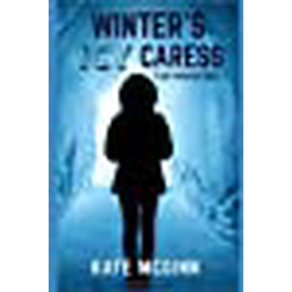 Clare Thibodeaux: Winter's Icy Caress (Paperback)