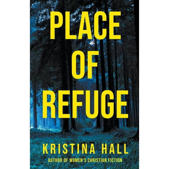 Refuge Place of Refuge, Book 3, (Paperback)