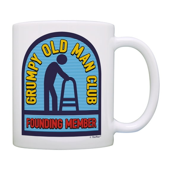 ThisWear Funny Fathers Day Mug Grumpy Old Man Cup Dad Bday Mug Age Mug for Men Coffee Mug