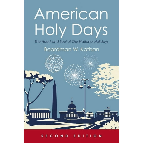 American Holy Days, Second Edition (Paperback)