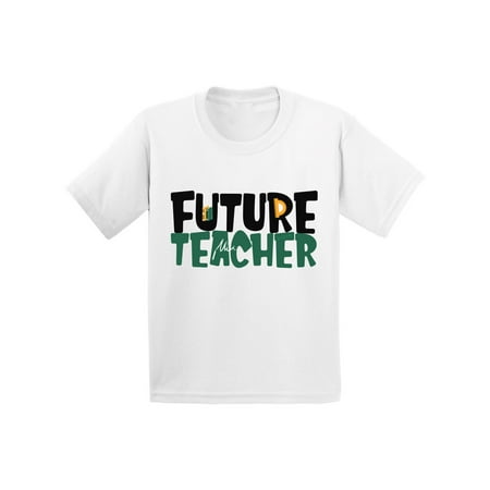 Awkward Styles Future Teacher Youth Shirt Teacher to Be Teacher Shirts for Kids Cute Birthday Gifts Funny Teacher Tshirts for Boys Funny Teacher Tshirts for Girls Themed Party Outfit