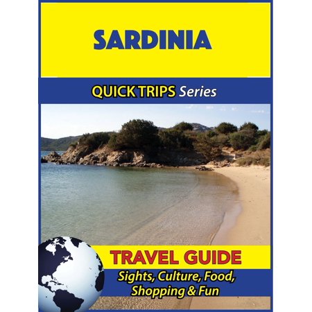 Quick Series - Sardinia Travel Guide (Quick Trips Series) - eBook