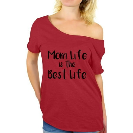 Awkward Styles Women's Mom Life Graphic Off Shoulder Tops T-shirt The Best (Best Tank Bag For Fjr1300)