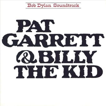 Pat Garrett and Billy the Kid Soundtrack
