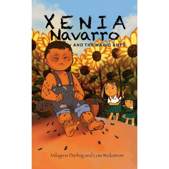 Xenia Navarro and the Magic Ants, (Paperback)