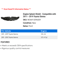 thumbnail image 2 of Engine Splash Shield - Compatible with 2011 - 2019 Toyota Sienna 2012 2013 2014 2015 2016 2017 2018, 2 of 2