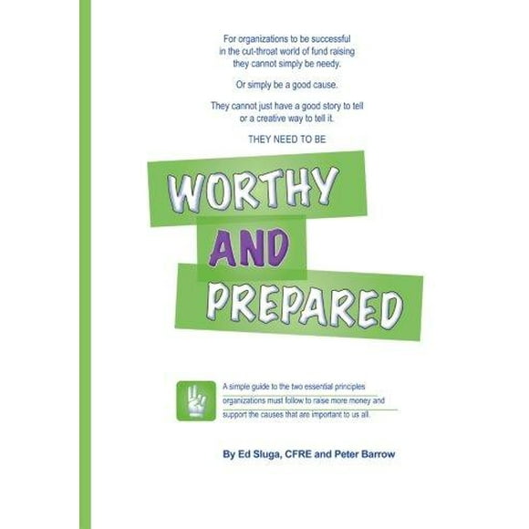 Worthy and Prepared