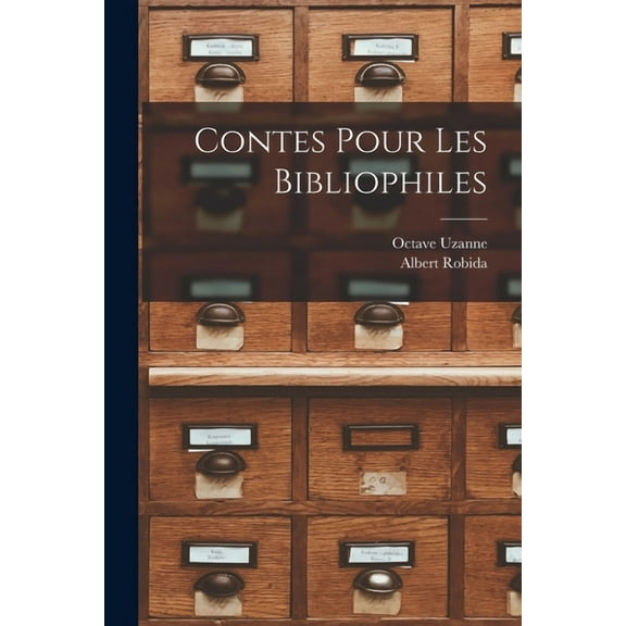 Contes Pour Les Bibliophiles (Paperback)