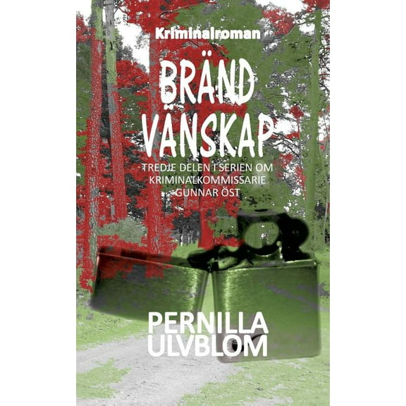 Bränd vänskap: Kriminalroman, (Paperback)